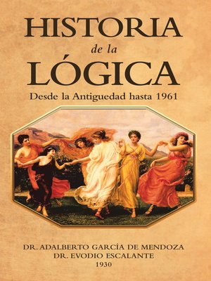 cover image of Historia De La Lógica